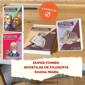 COMBO - APOSTILAS DE ATIVIDADES DE FILOSOFIA (ENSINO MÉDIO)