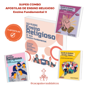 COMBO - APOSTILAS DE ATIVIDADES DE ENSINO RELIGIOSO (ENSINO FUNDAMENTAL 2)
