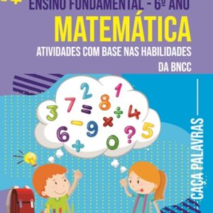 APOSTILA DE CAÇA-PALAVRAS DE MATEMÁTICA – ENSINO FUNDAMENTAL – 6ºANO (PDF)