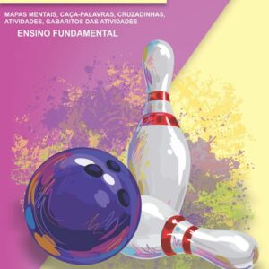 APOSTILA DE ATIVIDADES DE EDUCAÇÃO FÍSICA - ENSINO FUNDAMENTAL 2 - 6º ANO