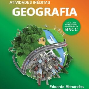 APOSTILA DE ATIVIDADES DO ENSINO FUNDAMENTAL - GEOGRAFIA - 7º ANO (VOLUME 1)