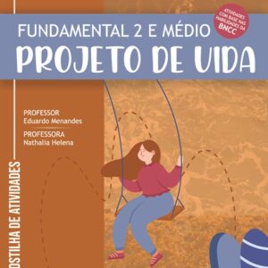 APOSTILA COM 45 MAPAS MENTAIS E CAÇA-PALAVRAS DE PROJETO DE VIDA - ENSINO FUNDAMENTAL 2 E MÉDIO