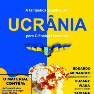 A FANTÁSTICA APOSTILA DA UCRÂNIA PARA CIÊNCIAS HUMANAS - PDF