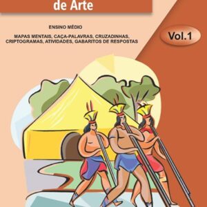 ARTE - ENSINO MÉDIO (VOLUME 1)