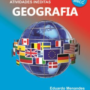 APOSTILA DE ATIVIDADES DO ENSINO FUNDAMENTAL - GEOGRAFIA - 9º ANO (VOLUME 1)