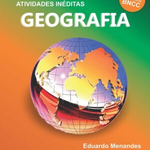 APOSTILA DE ATIVIDADES DO ENSINO FUNDAMENTAL - GEOGRAFIA - 7º ANO (VOLUME 2)