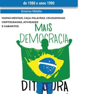 APOSTILA DE MAPAS MENTAIS, CAÇA-PALAVRAS, CRUZADINHAS E ATIVIDADES DE HISTÓRIA - ENSINO MÉDIO: VOLUME 10 (PDF)