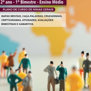 HUMANIDADES E CIÊNCIAS SOCIAIS - 2º ANO - ENSINO MÉDIO: 1º BIMESTRE - PLANO DE CURSO DE MINAS GERAIS 2024