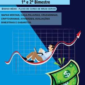 DESENVOLVIMENTO ECONÔMICO - 2º ANO - ENSINO MÉDIO: 1º E 2º BIMESTRE - PLANO DE CURSO DE MINAS GERAIS 2024