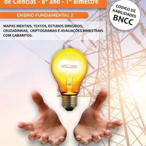 ATIVIDADES DE CIÊNCIAS - 8º ANO DO ENSINO FUNDAMENTAL (1º BIMESTRE)