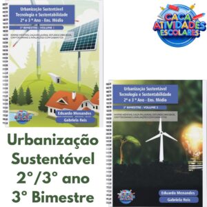 COMBO URBANIZAÇÃO SUSTENTÁVEL 2º/3º ANO (VOLUME 1 E 2) – ENSINO MÉDIO: 3º BIMESTRE – PLANO DE CURSO DE MINAS GERAIS 2024