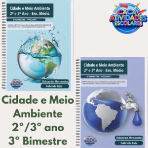 COMBO CIDADE E MEIO AMBIENTE 2º/3º ANO (VOLUMES 1 E 2) - ENSINO MÉDIO: 3º BIMESTRE - PLANO DE CURSO DE MINAS GERAIS 2024
