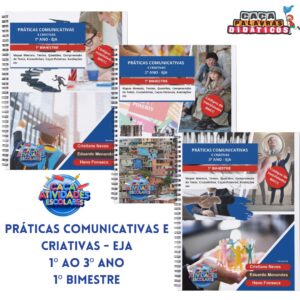 COMBO DE PRÁTICAS COMUNICATIVAS E CRIATIVAS 1º AO 3º ANO EJA- ENSINO MÉDIO: 1º BIMESTRE - PLANO DE CURSO DE MINAS GERAIS 2024
