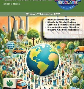 EMERGÊNCIA CLIMÁTICA GLOBAL 2º ANO - ENSINO MÉDIO: 1º BIMESTRE - PLANO DE CURSO DE MINAS GERAIS 2025