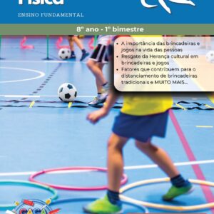 ESTUDOS DIRIGIDOS DE EDUCAÇÃO FÍSICA - 8º ANO MÉDIO (1º BIMESTRE)