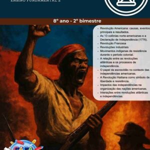 BNCC - ESTUDOS DIRIGIDOS DE HISTÓRIA - 8º ANO (2º BIMESTRE)