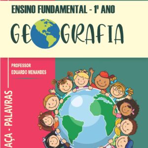APOSTILA DE CAÇA-PALAVRAS DE GEOGRAFIA – ENSINO FUNDAMENTAL- 1ºANO (PDF)