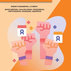 CIDADANIA E DIREITOS HUMANOS - ENSINO FUNDAMENTAL 2 E MÉDIO