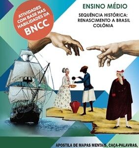 APOSTILA DE MAPAS MENTAIS, CAÇA-PALAVRAS, CRUZADINHAS E ATIVIDADES DE HISTÓRIA - ENSINO MÉDIO: VOLUME 2 (PDF)