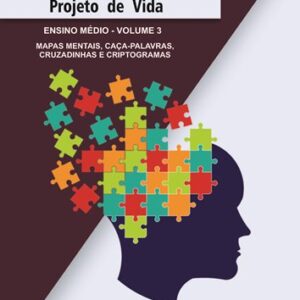 APOSTILA DE ATIVIDADES - PROJETO DE VIDA - ENSINO MÉDIO - VOLUME 3