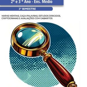 DESENVOLVIMENTO PESSOAL E COLETIVO 2º/3º ANO - ENSINO MÉDIO: 3º BIMESTRE - PLANO DE CURSO DE MINAS GERAIS 2024