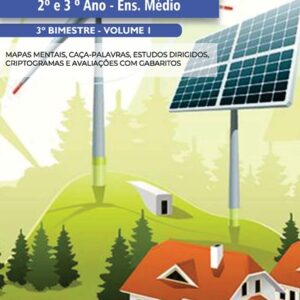 URBANIZAÇÃO SUSTENTÁVEL 2º/3º ANO (VOLUME 1) - ENSINO MÉDIO: 3º BIMESTRE - PLANO DE CURSO DE MINAS GERAIS 2024