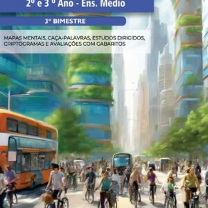 MOBILIDADE E TECNOLOGIA - 2º/3º ANO - ENSINO MÉDIO: 3º BIMESTRE - PLANO DE CURSO DE MINAS GERAIS 2024