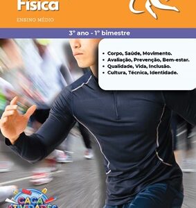 ESTUDOS DIRIGIDOS DE EDUCAÇÃO FÍSICA - 3º ANO MÉDIO (1º BIMESTRE)