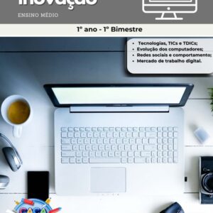 ESTUDOS DIRIGIDOS DE TECNOLOGIA E INOVAÇÃO - 1º ANO (1º BIMESTRE)