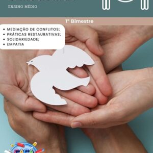 CULTURA DE PAZ E CONVIVÊNCIA DEMOCRÁTICA - 1º BIMESTRE