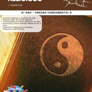 ESTUDOS DIRIGIDOS DE ENSINO RELIGIOSO - 6º ANO DO ENSINO FUNDAMENTAL (1º BIMESTRE)