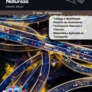 NÚCLEO DE INOVAÇÃO MATEMÁTICA E SABERES E INVESTIGAÇÃO DA NATUREZA - 3º ANO - ENSINO MÉDIO: 2º BIMESTRE - PLANO DE CURSO DE MINAS GERAIS 2025