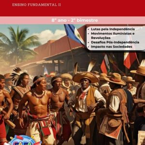 MINAS GERAIS- ESTUDOS DIRIGIDOS DE HISTÓRIA - 8º ANO (2º BIMESTRE)