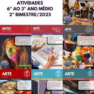 COMBO DE ESTUDOS DIRIGIDOS DE ARTE - 6º AO 3º ANO (2º BIMESTRE) - ENSINO FUNDAMENTAL 2 E MÉDIO