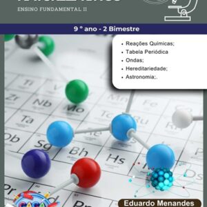 BNCC - ESTUDOS DIRIGIDOS DE CIÊNCIAS DA NATUREZA - 9º ANO (2º BIMESTRE)