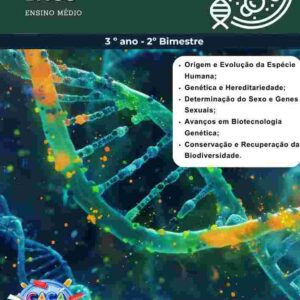 BNCC 2025 - ESTUDOS DIRIGIDOS DE BIOLOGIA - 3º ANO DO ENSINO MÉDIO (2º BIMESTRE)