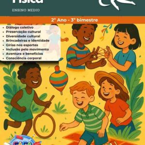 ESTUDOS DIRIGIDOS DE EDUCAÇÃO FÍSICA - 2º ANO MÉDIO (3º BIMESTRE)