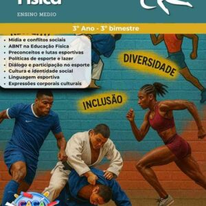 ESTUDOS DIRIGIDOS DE EDUCAÇÃO FÍSICA - 3º ANO MÉDIO (3º BIMESTRE)