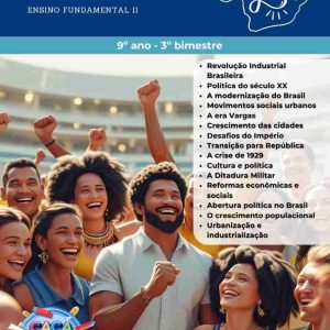 MINAS GERAIS- ESTUDOS DIRIGIDOS DE HISTÓRIA - 9º ANO (3º BIMESTRE)