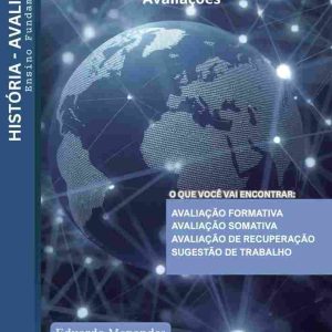 AVALIAÇÕES DE HISTÓRIA - 9º ANO (4º BIMESTRE) - ENSINO FUNDAMENTAL 2