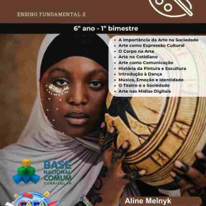 ESTUDOS DIRIGIDOS DE ARTE BNCC - 6º ANO (1º BIMESTRE) - ENSINO FUNDAMENTAL 2