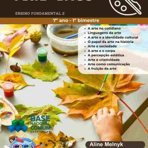 ESTUDOS DIRIGIDOS DE ARTE BNCC - 7º ANO (1º BIMESTRE) - ENSINO FUNDAMENTAL 2