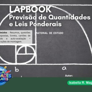 LAPBOOK DE QUÍMICA - PREVISÃO DE QUANTIDADES E LEIS PONDERAIS