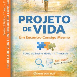 ESTUDOS DIRIGIDOS DE PROJETO DE VIDA - 1º ANO (1º TRIMESTRE)