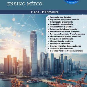 ESTUDOS DIRIGIDOS DE HISTÓRIA - 1º ANO MÉDIO (1º TRIMESTRE)