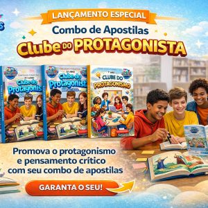 COMBO DE CLUBE DO PROTAGONISMO - 5º AO 9º ANO (1º TRIMESTRE) - ENSINO FUNDAMENTAL 2