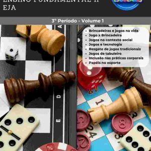ESTUDOS DIRIGIDOS DE EDUCAÇÃO FÍSICA - 3º PERÍODO EJA - ENSINO FUNDAMENTAL 2 (VOLUME 1)