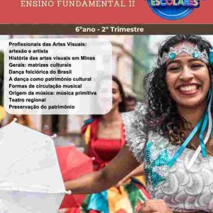 ESTUDOS DIRIGIDOS DE ARTE - 6º ANO (2º TRIMESTRE) - ENSINO FUNDAMENTAL 2