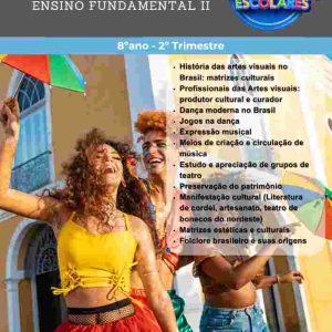 ESTUDOS DIRIGIDOS DE ARTE - 8º ANO (2º TRIMESTRE) - ENSINO FUNDAMENTAL 2