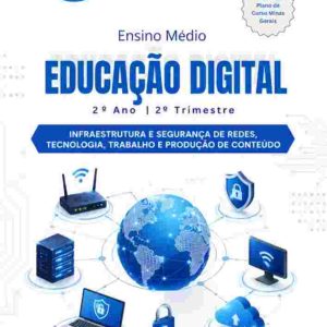 EDUCAÇÃO DIGITAL - 2º ANO - 2º TRIMESTRE